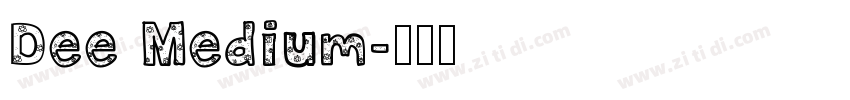 Dee Medium字体转换